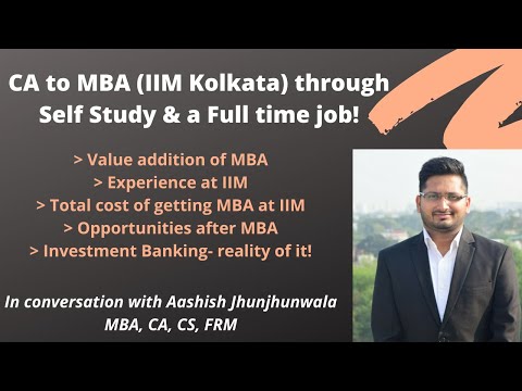 getting-into-mba-|-self-study-while-working-full-time-as-ca-|-iim-experience-|-costs-&-opportunities