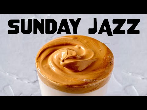 Sunday JAZZ - Soft Bossa JAZZ Playlist For  Relaxing, Dreamy, Reading