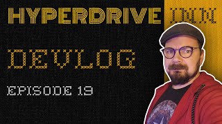 Hyperdrive Inn Devlog #19 -  The First Real Setback
