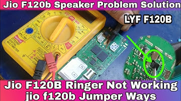 jio f120b Speaker Problem Solution || Jio F120B Ringer Not Working || jio f120b Jumper Ways|