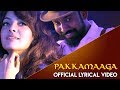 Pakkamaaga lyric  namma ooru boy band ft benny dayal nobb