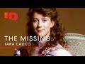 Will Tara Calico Ever Be Found? | The Missing