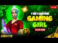 Gaming Girl is Live😍 | Funny Moments😂| Best Comedy Gameplay  | Free Fire Live