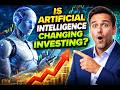 How AI Is Changing Investing (What Smart Investors Should Know)