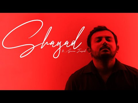 Shayad - Love Aaj Kal | Gaurav Jaiswal Cover | Arijit Singh | Pritam