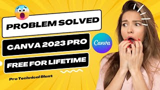 How to Get Canva Pro Free Lifetime 2023 | Canva Pro gratis | 100% Working