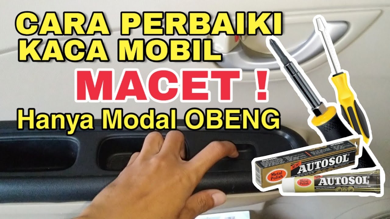 CARA PERBAIKI KACA MOBIL MACET /  POWER WINDOW, HONDA BRIO, BRV, CRV, JAZZ, Pakai Obeng Aja!