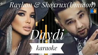 Shohrux Ummon & Rayhon - Daydi (karaoke, tekst, piano version)/ Райхон Ганиева, Уммон гурухи remix