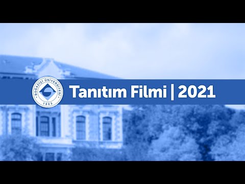 Boğaziçi Üniversitesi 2021 Tanıtım Filmi