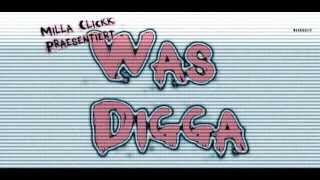 WAS DIGGA - NR. 08 - ALCINDO39 - KILLA MILLA