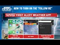 How to turn on follow me on the wmbf news first alert weather app