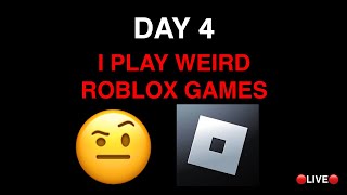 🔴PLAYING WEIRD ROBLOX GAMES🔴-Posting things until school ends: Day 4 (2023-2024)JUST CHATTING