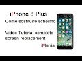 iPhone 8 plus sostituzione vetro lcd touch screen repalcement iMania assistenza Varese