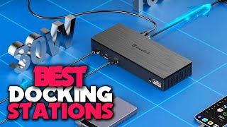 Best Docking Station 2024 | Top 5 Best Docking Stations 2024 (2024) The Definitive Guide!