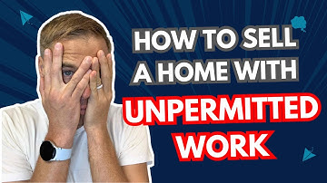 Selling a Home with Unpermitted Work: What You NEED to Know!