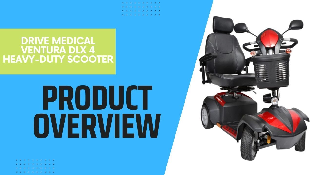Drive Medical Ventura DLX 4 Scooter [2024]