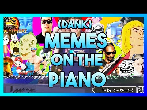 top-40-memes-in-6-minutes-on-the-piano-[piano-mix/mashup/compilation]-[2018]