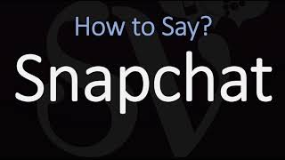 How to Pronounce Snapchat? (CORRECTLY)