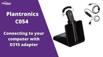 How To Set Up Plantronics CS540 With D315 USB Adapter For Computer Connectivity