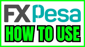 How To USE FXPesa (Complete Beginner Guide) 2025