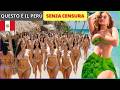Vita in Perù 2026 - Cultura, Viaggi e Donne in Perù. Documentario di Viaggio che Non Crederai