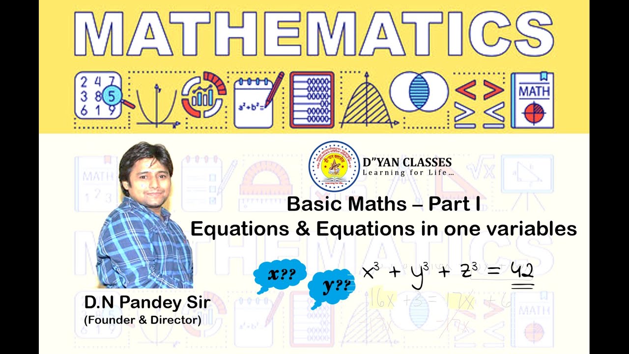 Equation and equation in one variable basic maths part 1 - YouTube