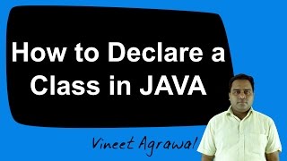 How to Declare a Class in JAVA (Hindi)