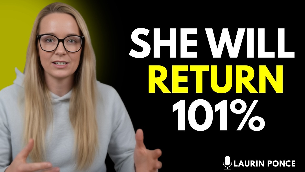 100% GUARANTEED SHE WILL REAPPEAR AND BEG TO BE WITH YOU AGAIN! Female Psychology