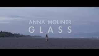 Anna Moliner / GLASS [Official Videoclip]