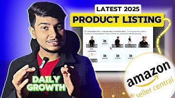 Amazon Product Listing Step by Step 2025 | Complete Guide for Beginners
