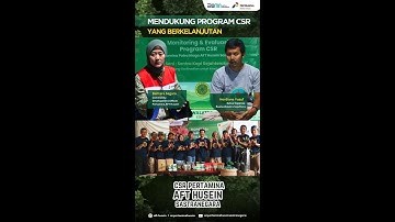 Wujudkan Program CSR yang Berkelanjutan Melalui Kegiatan Monitoring dan Evaluasi