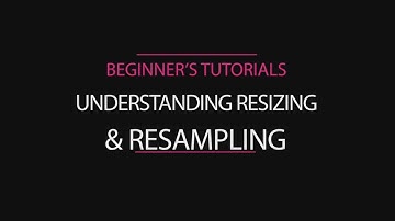 Resizing and resampling in photoshop