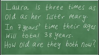 Word Problem. Age Question.