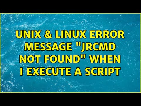 Unix & Linux: Error message "jrcmd: not found" when I execute a script