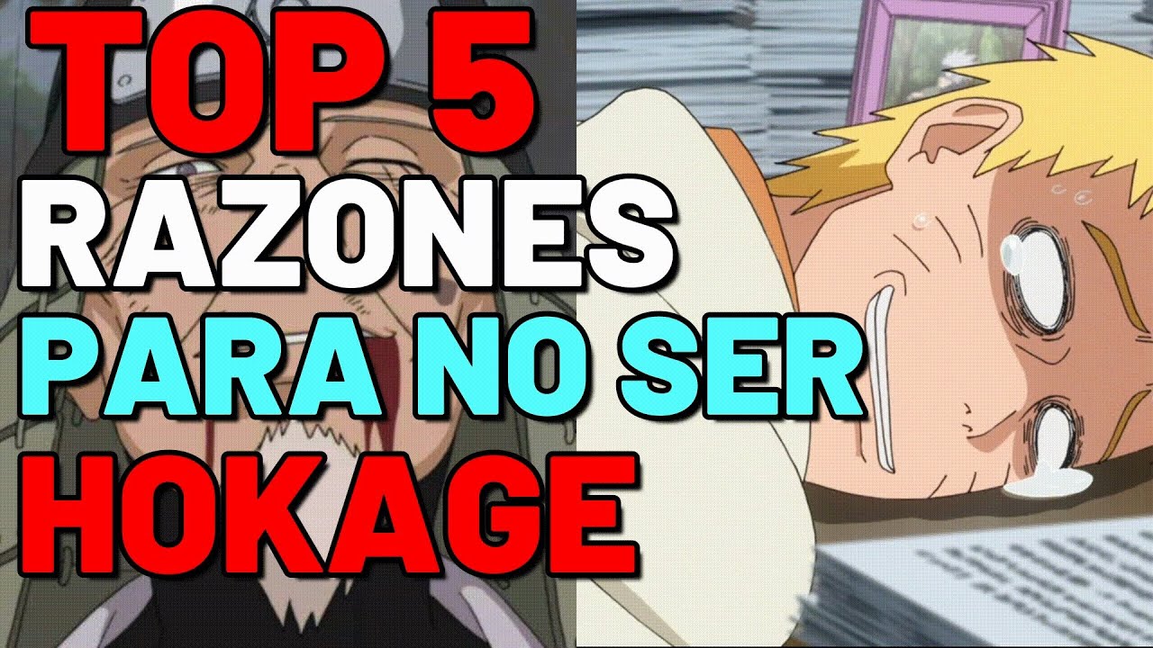 5 Razones para querer ser un HOKAGE en Naruto