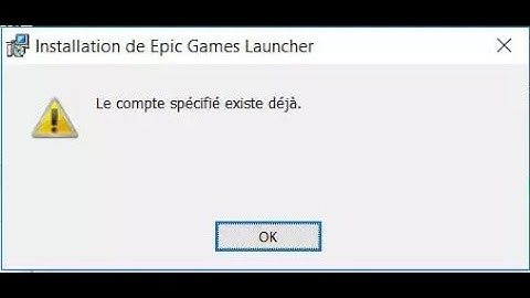 [TUTO] Fix Epic Games Launcher Issue "The Specified Account Already Exists"
