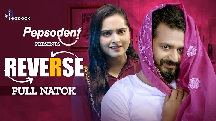 Reverse | রিভার্স | Musfiq R. Farhan | Keya Payel | Mehedi Hassan Hridoy | New Bangla Natok 2024