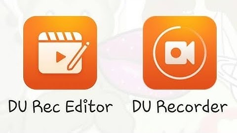 DU Recorder – Screen Recorder, Video Editor, Live II screen recorder II mobile screen recorderII