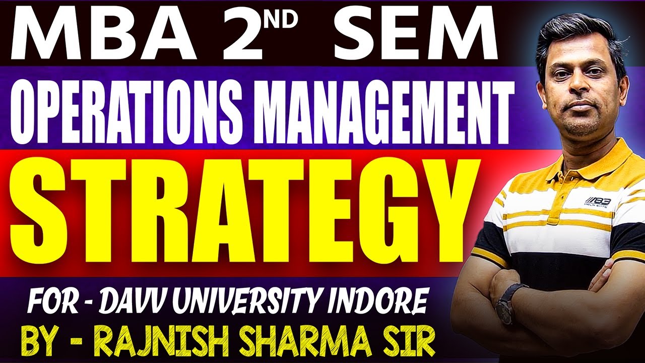 Mba 2nd Sem : Operations Management Strategy | OM | Operation ...