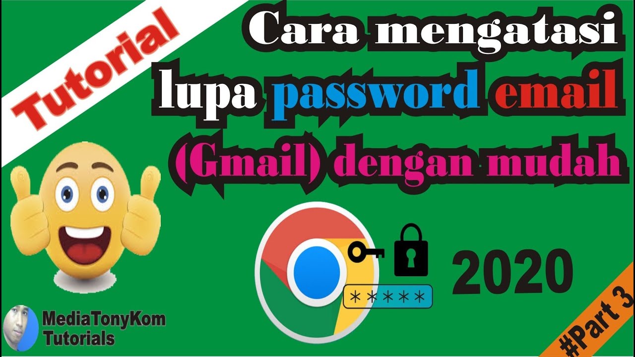 Cara mengatasi lupa password email (Gmail) dengan mudah 2020#Part3