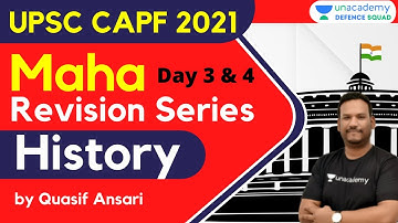 Maha Revision Series (Day -3 & 4) | History | Target UPSC CAPF 2021 | Quasif Ansari Sir