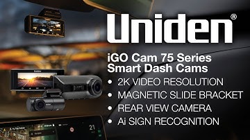 Uniden - IGO CAM 75 Series - Smart Dash Cam