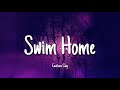 Swim Home Cautious Clay Lyrics mp3