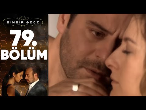 Binbir Gece - 79. Bölüm