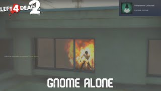 GNOME ALONE | Left 4 Dead 2 | Achievement