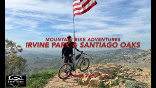 Mountain Bike Ride - Irvine Park - Weir Canyon - Santiago Oaks - Robbers Roost - Orange California