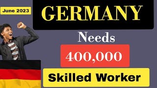 Germany Opens It's Door To Skilled Workers / Immigrants 2023