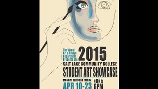 2015 Visual Art & Design Student Art Showcase