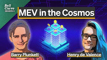 MEV In The Cosmos | Henry de Valence, Barry Plunkett