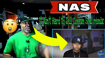 NAS   It Ain't Hard to Tell Cookin Soul remix - Producer Reaction